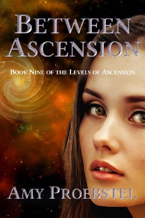 [The Levels of Ascension 09] • Between Ascension